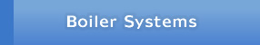 Boiler Systems